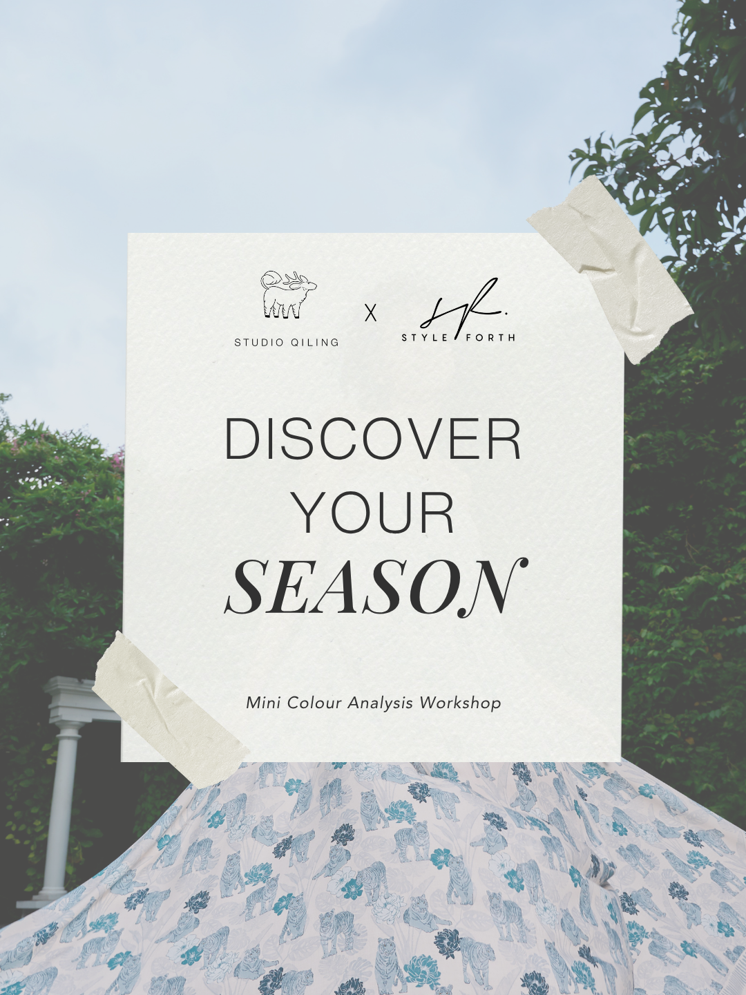 Studio Qiling x Style Forth: RSVP for Mini Colour Analysis Workshop (Complimentary)